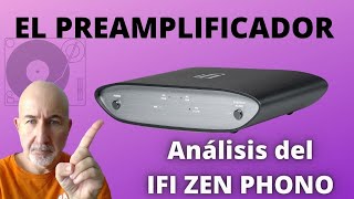 El preamplificador  Análisis del Ifi Zen Phono [upl. by Nnaerb189]