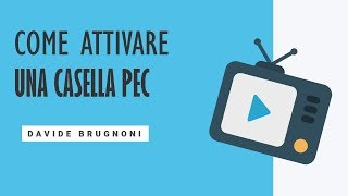 Come Attivare una Casella PEC su Aruba in 2 Minuti  Davide Brugnoni [upl. by Akibma]