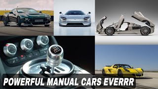 Most Powerful Cars Ever With A Manual Gearbox [upl. by Priest]