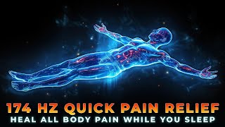 174Hz All Pain Relief Sleep Music  Deep Solfeggio Healing Frequency Music [upl. by Wendel]