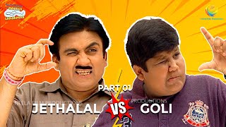 Jethalal amp Goli Special I Part 1 I TMKOC Moments  Taarak Mehta Ka Ooltah Chashmah  तारक मेहता [upl. by Joachima]