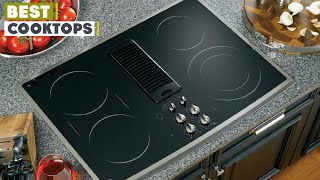 Top 9 Best Cooktops in 2024  InDepth Reviews amp Buying Guide [upl. by Eyar]