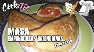 Masa Empanadillas estilo Valencianas Paso a Paso [upl. by Burgess46]