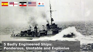 5 Naval Engineering Failures  Sink Swim or Explode [upl. by Milton]