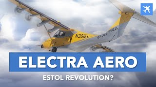 Electric STOL Electra Aero Review amp Specs [upl. by Nnayllehs633]