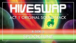 HIVESWAP ACT 1 OST  B Side 5 SPOOKTUNE [upl. by Lieberman]