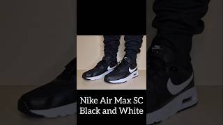 NIKE AIR MAX SC BLACK AND WHITE nike nikeairmax sneakers [upl. by Isiah]