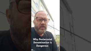 PENTECOSTALS ARE DANGEROUS [upl. by Venetia877]