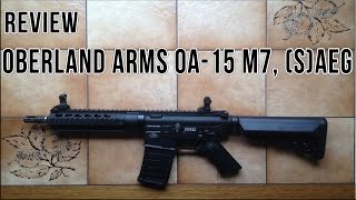 Review Oberland Arms OA15 M7 SAEG GermanHD [upl. by Wagstaff443]