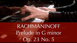 RACHMANINOFF Prelude in G minor Op23 No5 [upl. by Nehgam139]