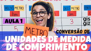 MEDIDAS DE COMPRIMENTO  CONVERSÃO DE UNIDADES DE MEDIDA 01 [upl. by Tadich91]