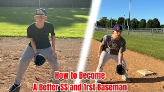 How to Become a Better ShortStop and First Baseman [upl. by Hasila700]