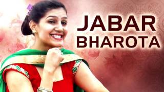 New Haryanvi Song  Jabar Bharota  Sapna Choudhary Dance 2016  Haryanvi Dj Songs Full Audio [upl. by Hamilton]