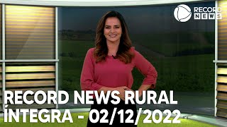 Record News Rural  02122022 [upl. by Derfiniw]