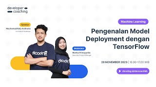 Dicoding Developer Coaching 116 Machine Learning  Pengenalan Model Deployment dengan TensorFlow [upl. by Arodoeht461]