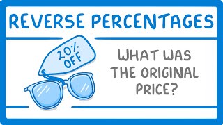 GCSE Maths  Reverse Percentages  Calculating The Cost Before The Discount 96 [upl. by Jedidiah]