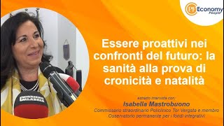 Essere proattivi nei confronti del futuro la sanità alla prova di cronicità e natalità [upl. by Ahsuoj446]