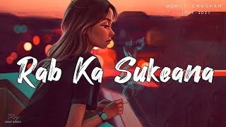 Rab Ka Sukeana Lofi  2021  Mohit Chauhan Pritam  Emraan Hashmi  Bollywood Lofi  MUSIC WORLD [upl. by Enisamoht]