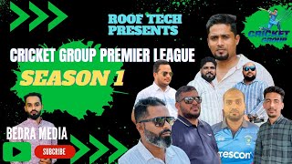 CRICKET GROUP PREMIER LEAGUE  ROOFTECH PRESENTS CGPL  KATIPALLA  DAY 1 [upl. by Ledarf]