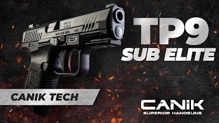 CANIK TP9 SUB ELITE [upl. by Hannahoj]