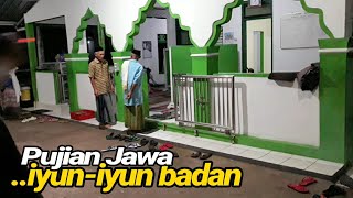 Pujian Jawa Kuno  Iyuniyun badan versi kampungku  Pujian setelah adzan [upl. by Eamon390]