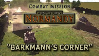 Проходження місії Barkmanns Corner  Combat Mission Battle For Normandy [upl. by Jaf594]