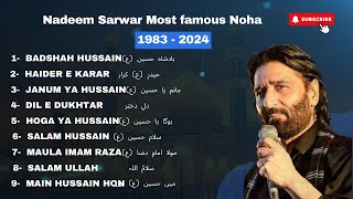 Nadeem Sarwar Noha Mashup  1983  2024  1405  1446  Viral Noha  4K HD Quality [upl. by Reivazx]