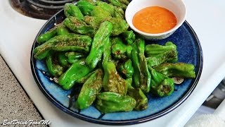 Shishito Peppers  Blistered or Pan Roasted  Easy Appetizer Recipe [upl. by Harvey614]