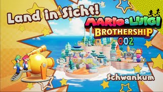 Insel in Sicht Ab nach Schwankum ⛵ Mario amp Luigi Brothership 002 [upl. by Gem279]