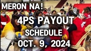 ✅GOOD NEWS 4PS PAYROLL PAYOUT SCHEDULE OCT 9 2024 [upl. by Sansen]