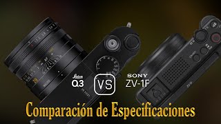 Leica Q3 vs Sony ZV1F Una Comparación de Especificaciones [upl. by Yeorgi]