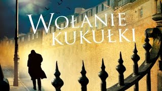 quotWołanie kukułkiquot  audiobook [upl. by Steinke296]