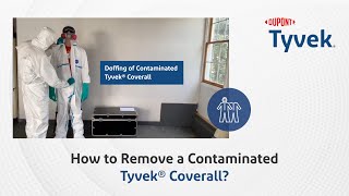 Tyvek® 600 Coverall Doffing Procedures Safety Guidelines for Contaminated Garments [upl. by Philps]