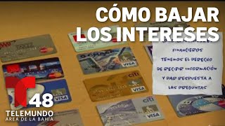 Cómo puedes reducir las tasas de interés [upl. by Eninahpets909]