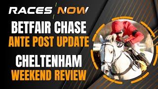 Betfair Chase Ante Post Update  Ascot Chase  Saturday 23rd November  Horse Racing Tips [upl. by Ahsyek]