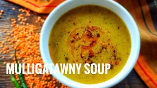 Mulligatawny Soup  Masoor dhal soup  Milagu thanni soup [upl. by Yenduhc]