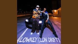 Lowkey LDN Drift feat Takura [upl. by Ahsenom86]