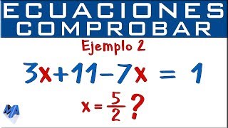 Comprobar verificar la solución de una ecuación  Ejemplo 2 [upl. by Fletch]