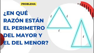 El LADO de un triángulo equilátero es la ALTURA de otro triángulo equilátero ¿En qué razón están [upl. by Ahsimac]