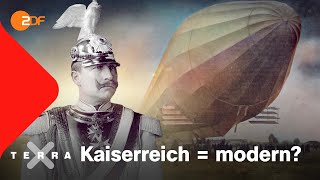 Wie modern war das deutsche Kaiserreich  Terra X [upl. by Leoy]