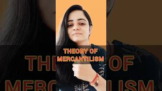 Theory of Mercantilism I Mercantilism Theory of Adam Smith shorts [upl. by Ki]