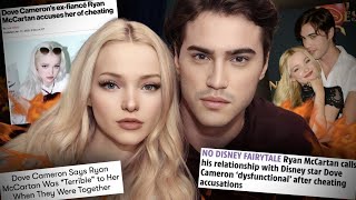 Dove Cameron and Ryan McCartans TOXIC Relationship He MANIPULATED Her and She CHEATED [upl. by Haron498]