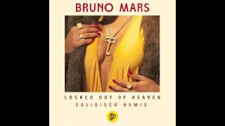 Bruno Mars  Locked Out Of Heaven Solidisco Remix [upl. by Boyer]