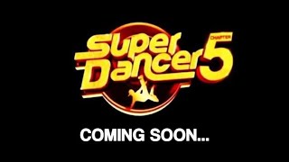 Super Dancer Chapter 5  Coming Soon  Audition Dates 2024  Audition Venue  Judgement [upl. by Ahsaeym]