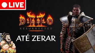 Diablo 2 Resurrected  Até zerar de PALADINO [upl. by Enitnemelc]