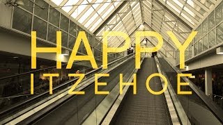 Happy Itzehoe Offizielles Video [upl. by Rust]