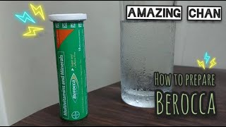 Berocca  How to prepare Berocca drink [upl. by Nylyram]