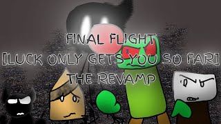 Joke Mix  FINAL FLIGHT  LUCK ONLY GETS YOU SO FAR  THE REVAMP [upl. by Anerok]