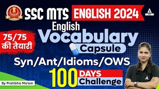 SSC MTS English Vocabulary 2024  Synonyms Antonyms Idioms and OWS by Pratibha Mam [upl. by Saval]