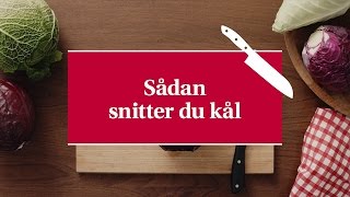 Sådan snitter du kål  Karolines Køkkenskole [upl. by Skyla378]